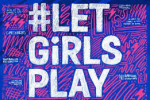#LetGirlsPlay Biggest Ever Football Session on Friday 8th March 2024